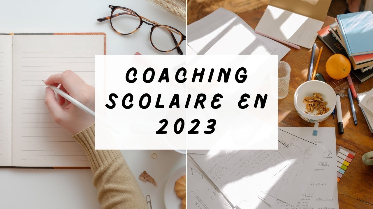 Qu'est-ce que le coaching scolaire en 2023 ?