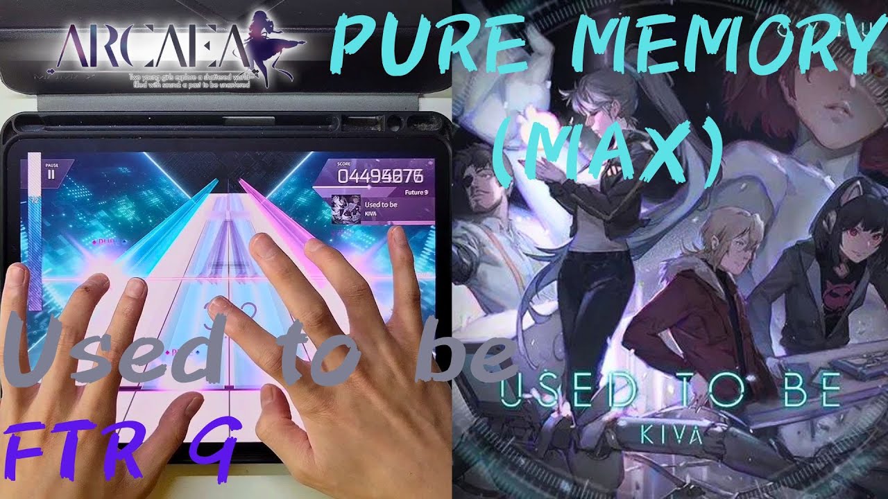 [Arcaea]｜Cytus II主題曲｜Used to be (FTR 9) PURE MEMORY 理論值 (Max) 10000799pts