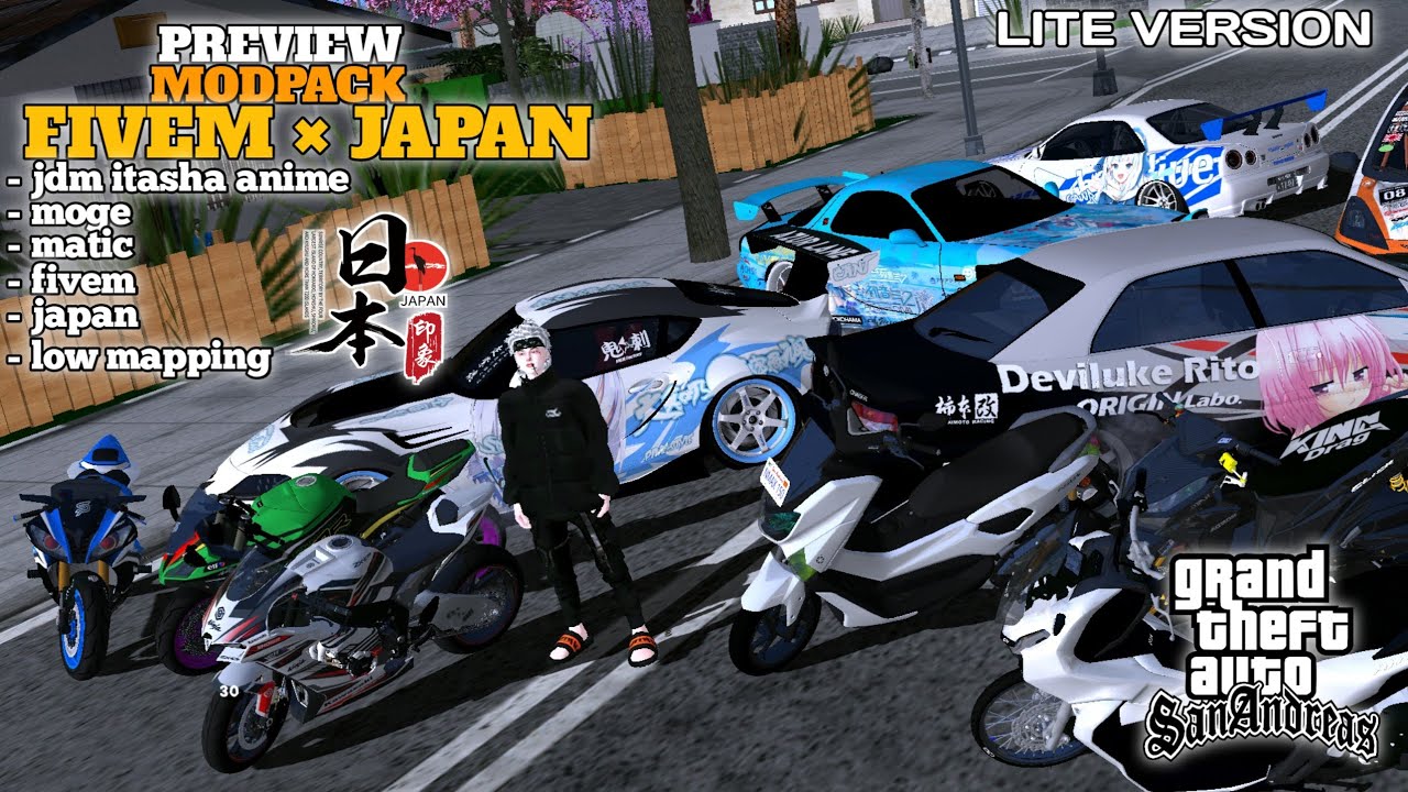 PREVIEW ⁉️ MODPACK FIVEM &times; JAPAN JDM ITASHA ANIME, MOGE, MATIC [ LITE VERSION ] GTA SA LITE ANDROID