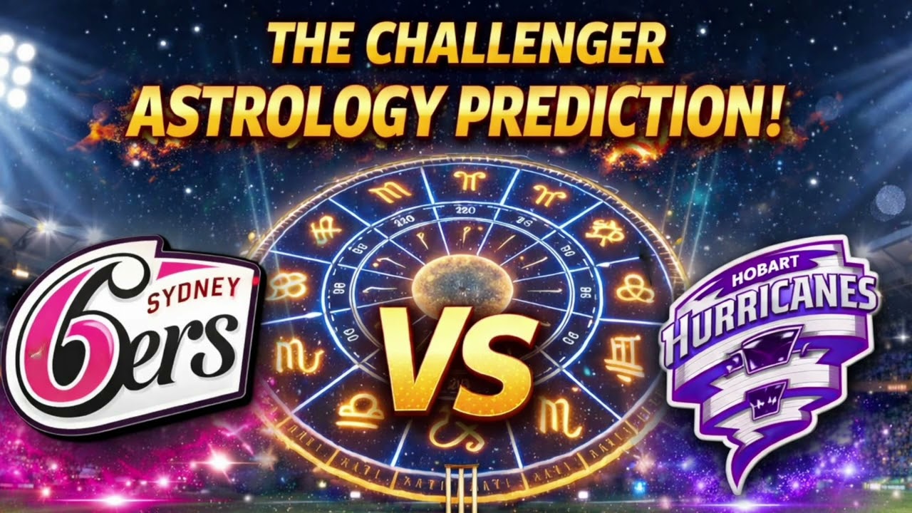 Challenger - Sydney Sixers vs Hobart Hurricanes, Prediction| Big Bash League Challenger 