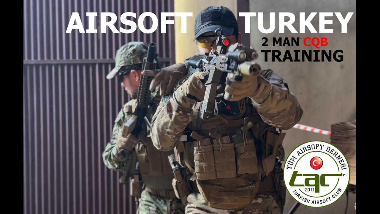 AIRSOFTTURKEY | 2 MAN CQB TRAINING