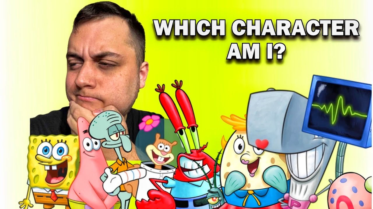 Which SpongeBob Character Am I? | Quiz