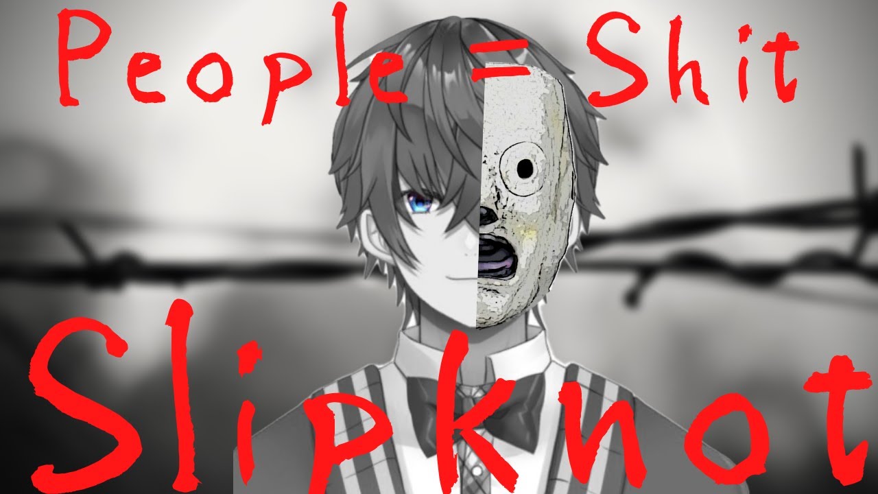 『People = Shit - Slipknot』【Cover by Vscreamer / VsingerYukito】Japanese Vtuber | Lyrics