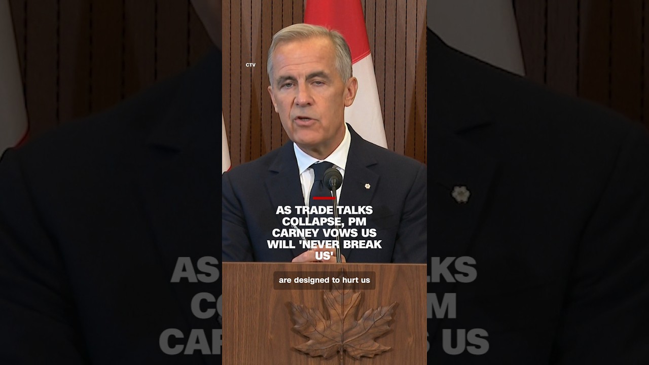 As trade talks collapse, PM Carney vows US will &lsquo;never break us&rsquo;