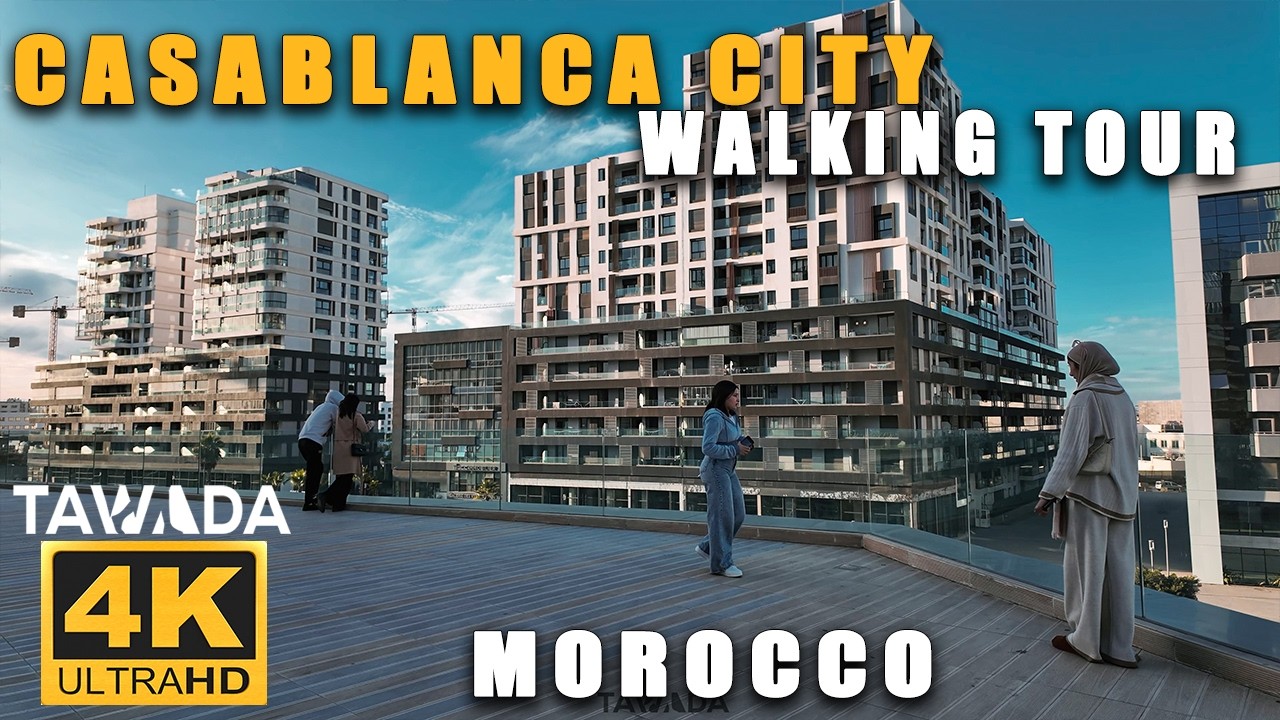 CASABLANCA City walking tour - Casablanca Morocco 4K UHD