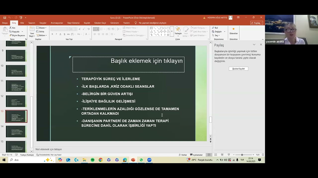 14  Ağustos 2025 Aldatılma Kaygısı ve Güvensizlik Vakası