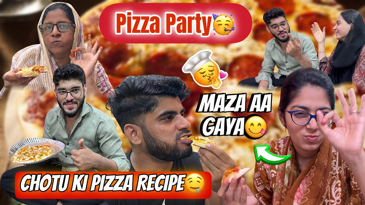 Chotu Ne Banaya Pizza🤤 Pizza Party🥳 