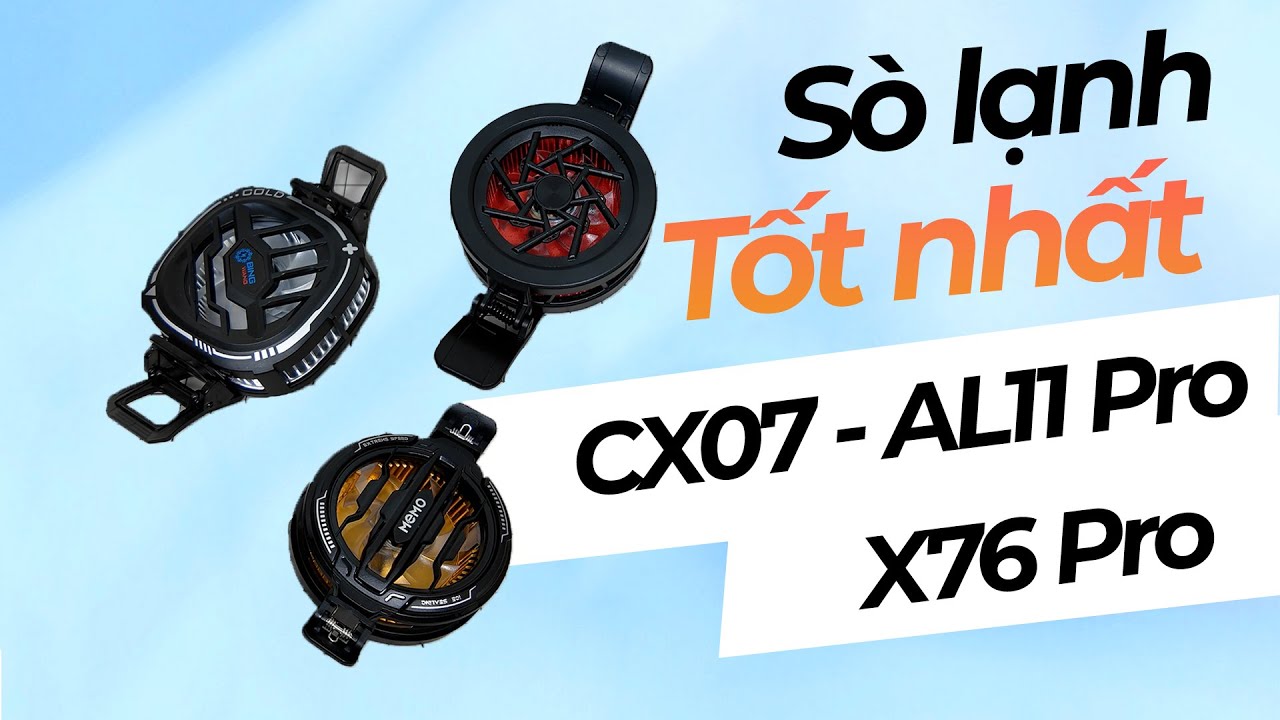 200k sò lạnh nào ngon: Memo CX07 - AL11 Pro - X76 Pro?