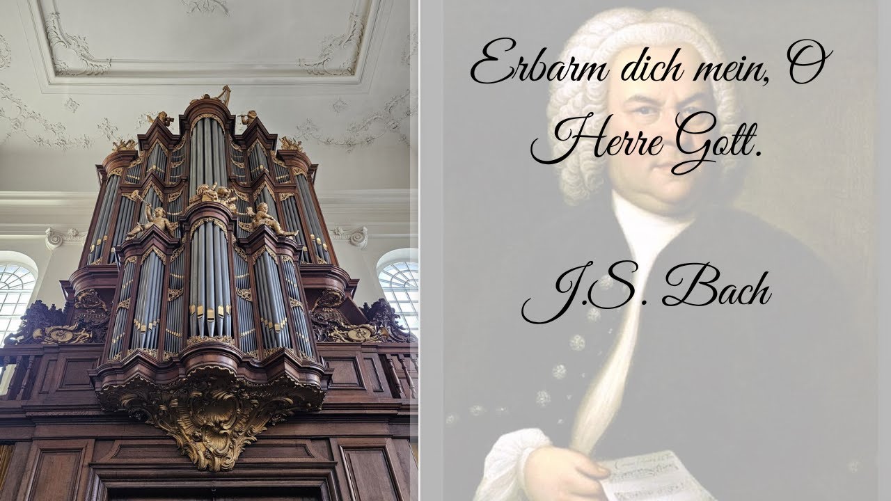 Erbarm dich mein, O Herre Gott BWV 721 | J.S. Bach | Ev. Luth. Kerk den Haag | Sweelinq