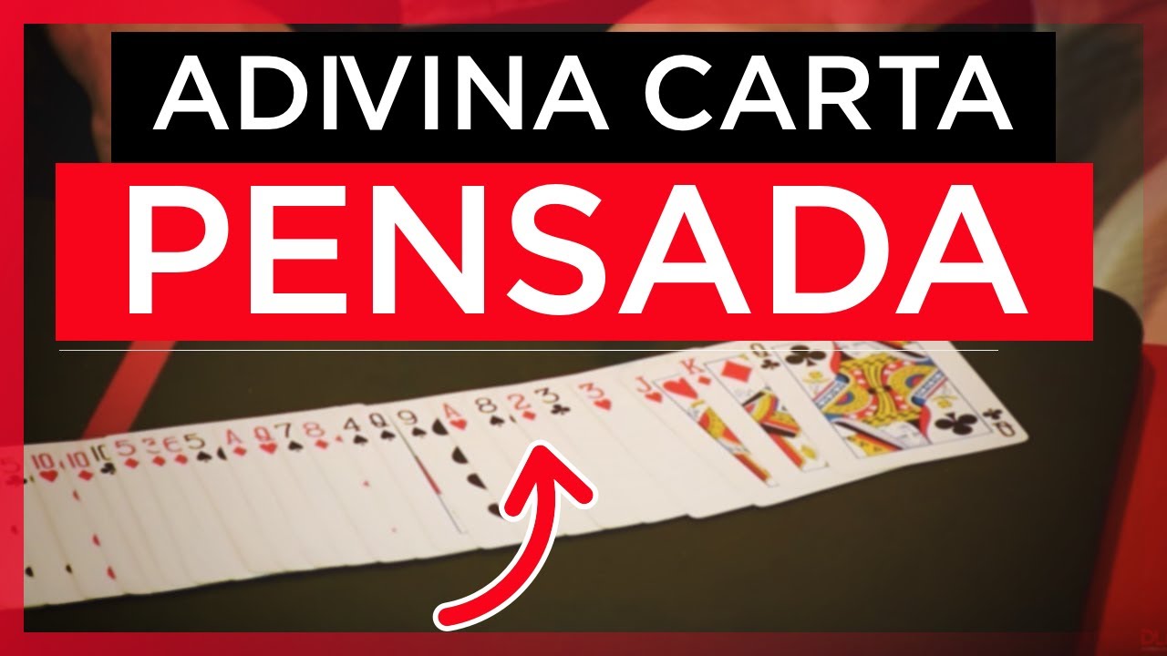 Cómo adivinar una Carta Pensada - Aprender Magia Gratis