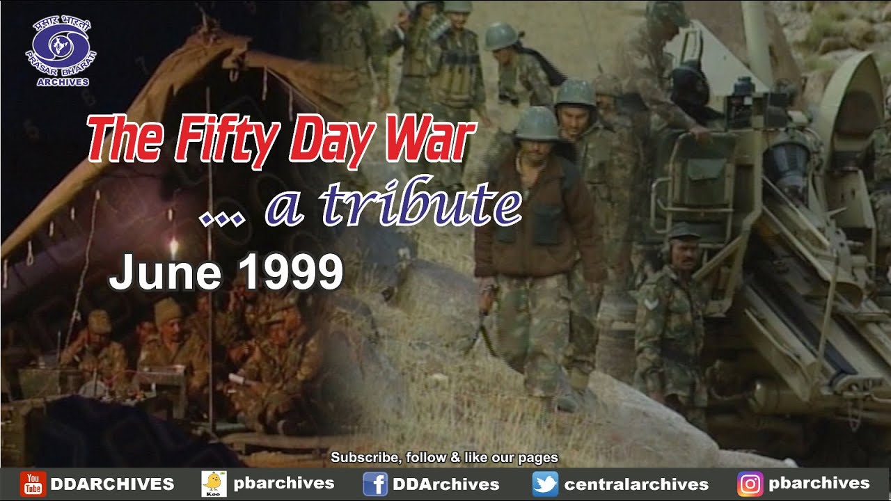 1999 June | Kargil War of 1999 | The Fifty Day War
