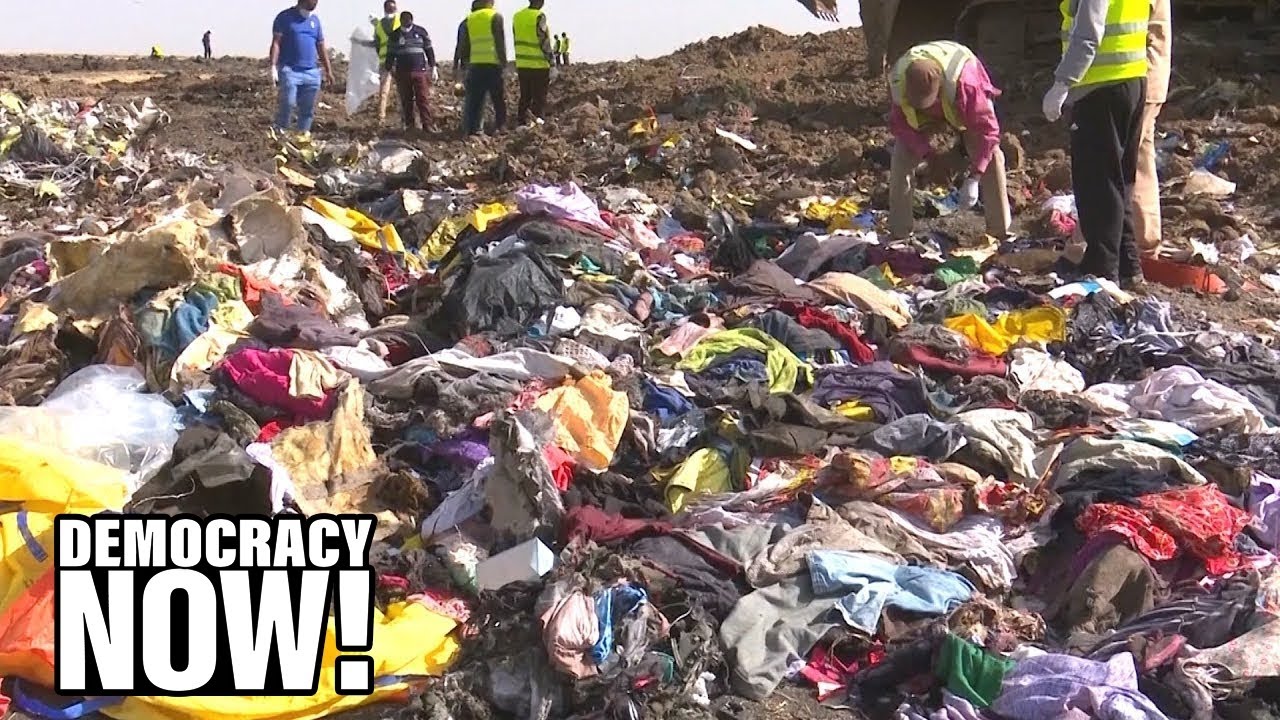 “Corporate Homicide”: Ralph Nader Demands Boeing Recall Jets After Ethiopia Crash Kills His Niece