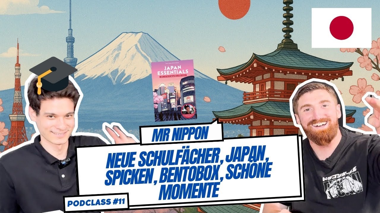 Mr. Nippon - 1er Abi, Japan, Schule & Identität, YouTube & Studium | PodClass #11