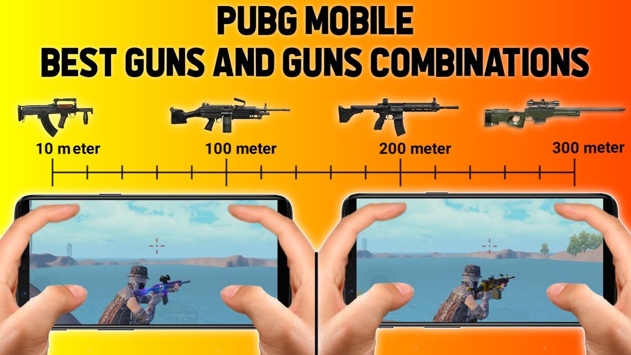 PUBG MOBILE BEST GUNS AND GUNS COMBINATIONS