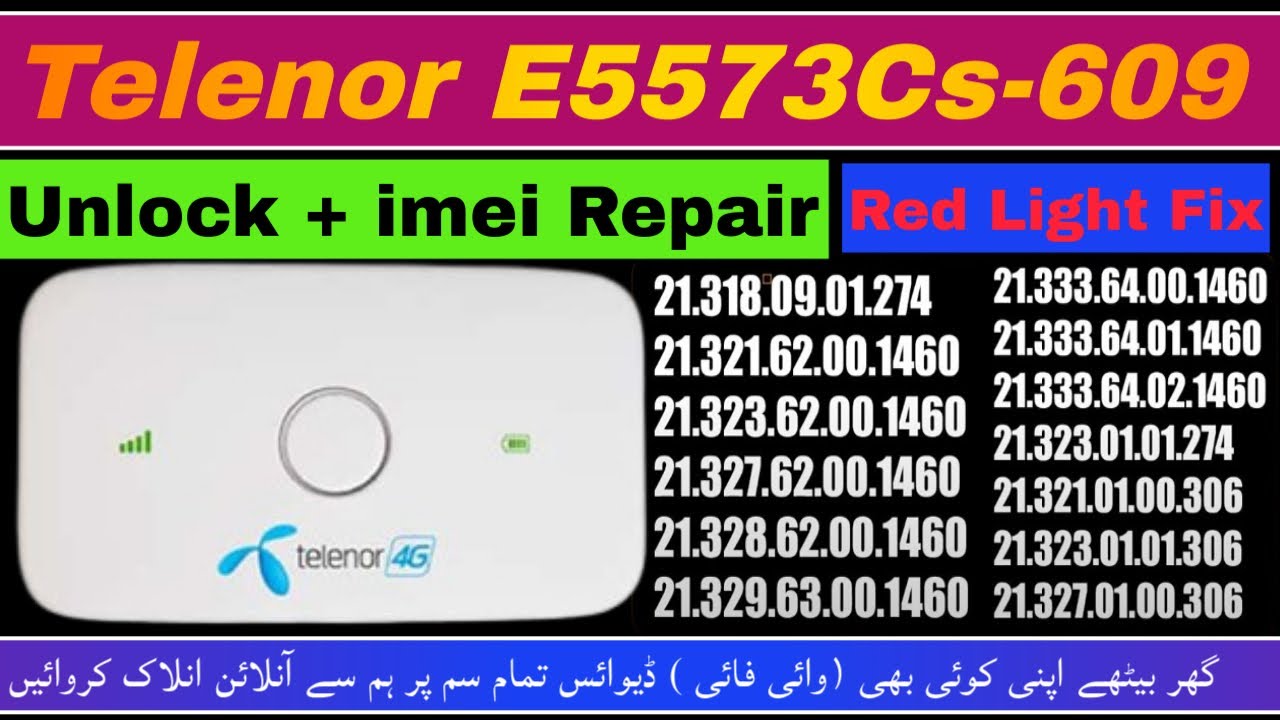 Telenor E5573cs_609 All Network Unlock + imei Repair & (Godload) Command not Support Fix. New 2025