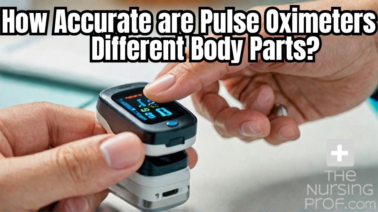 How Accurate Are Pulse Oximeters on Different Body Parts