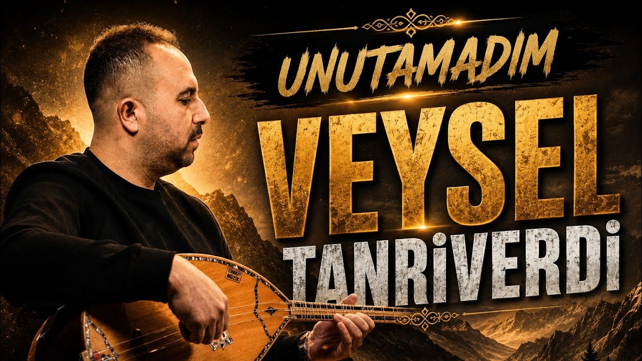 Veysel Tanrıverdi - Unutamadım - 2026 - Ozi Produksiyon