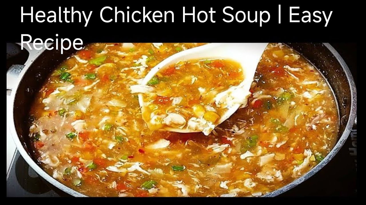 Winter Special Chicken Hot Soup | Quick & Easy Chicken Hot Soup | Chicken Hot Soup for Cold & Flu🍜🍜