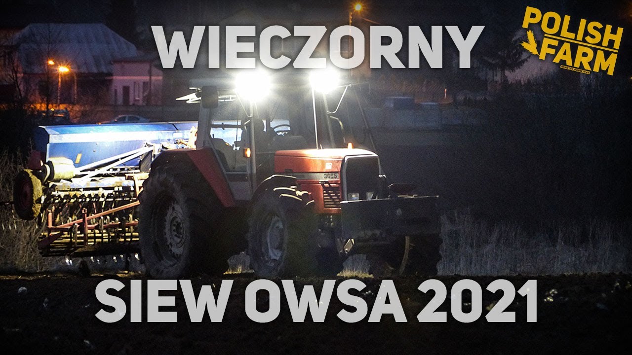 ㋡Wieczorny siew owsa 2021 // MF 3655+AGRODAN 4M+FIONA 4M // PolishFarm