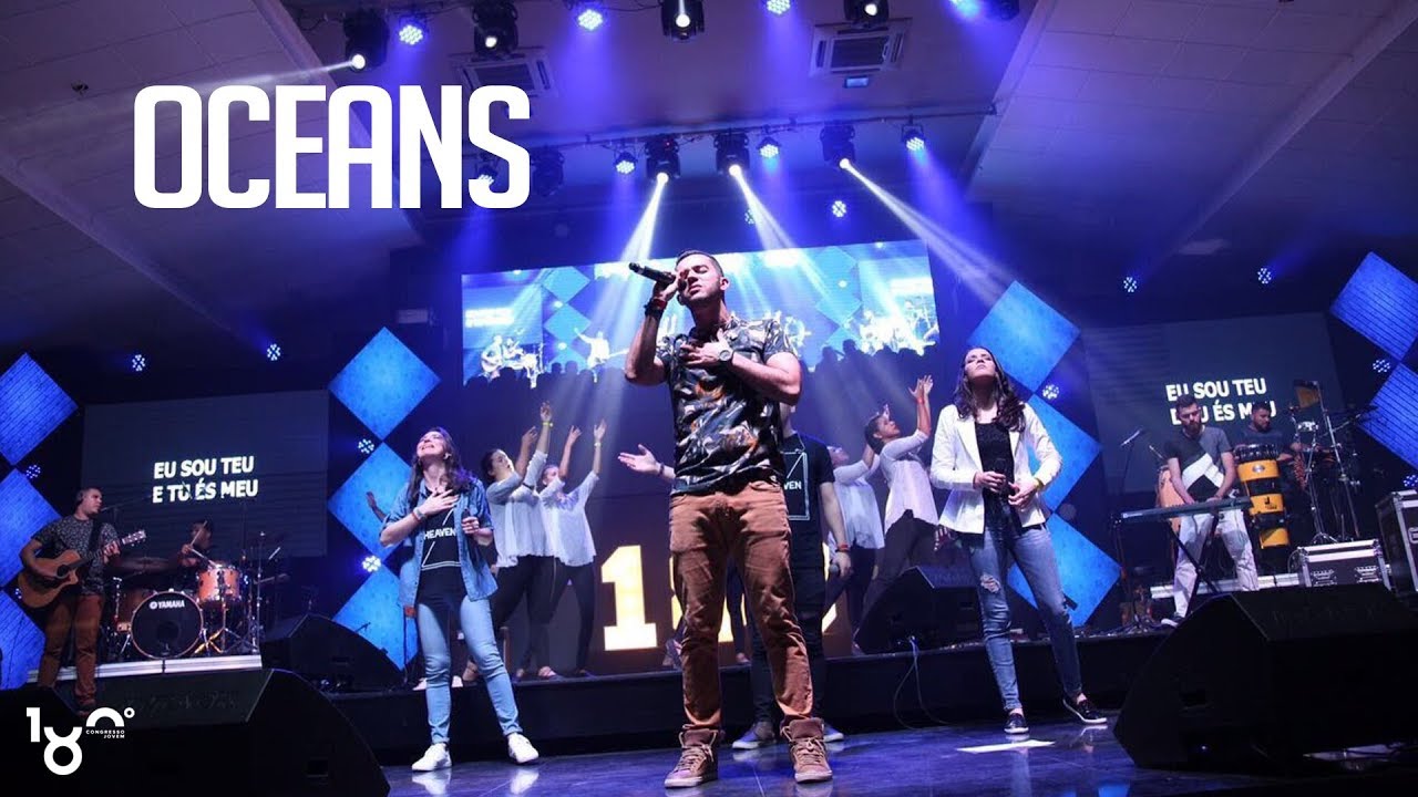 Oceans - Primeira Jovem | Congresso 180 Graus 2017