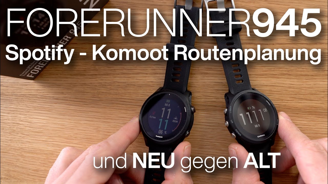 Garmin Forerunner 945 vs Garmin 935: Lohnt der Umstieg? Spotify Musik, Komoot Routenplanung, Karten
