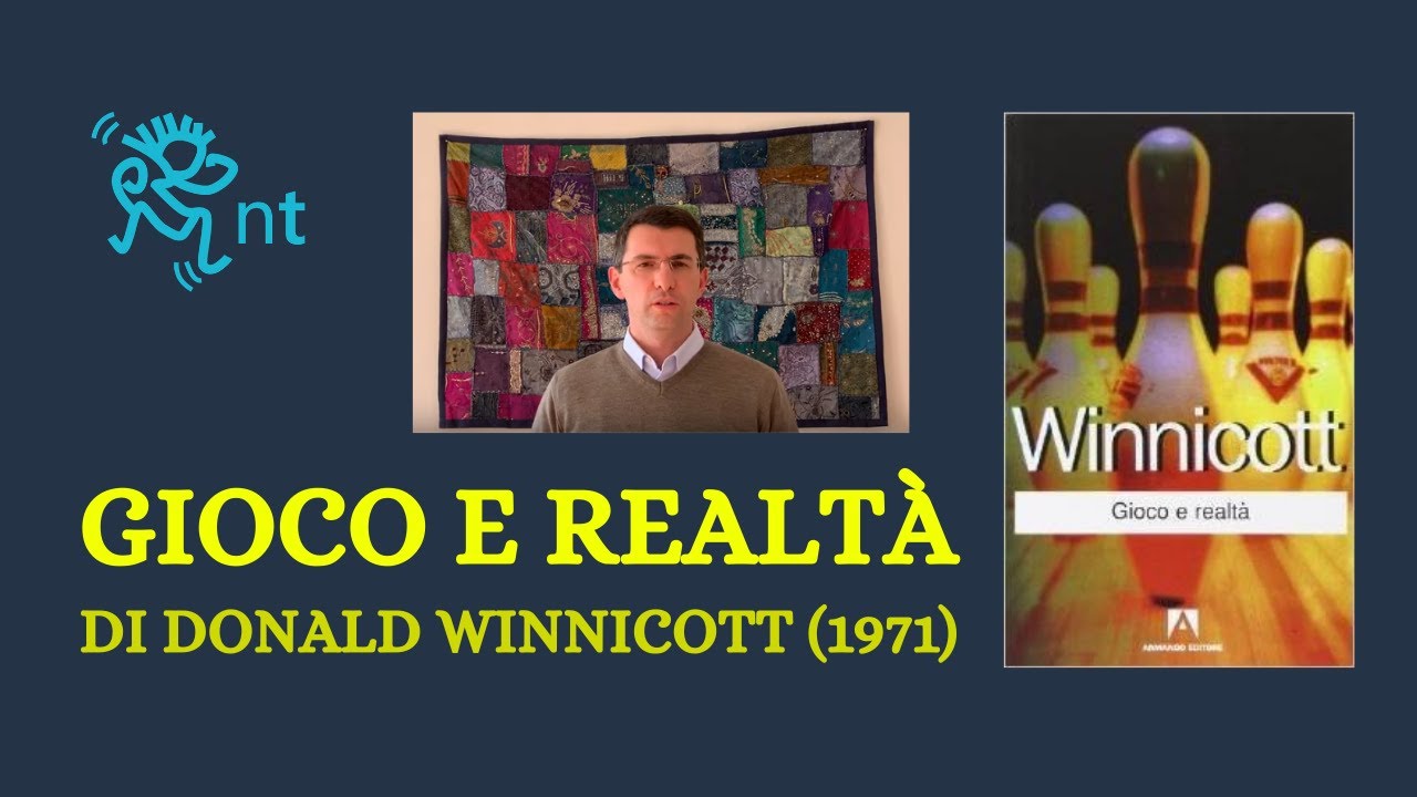 GIOCO E REALTÀ di Donald Winnicott (1971)