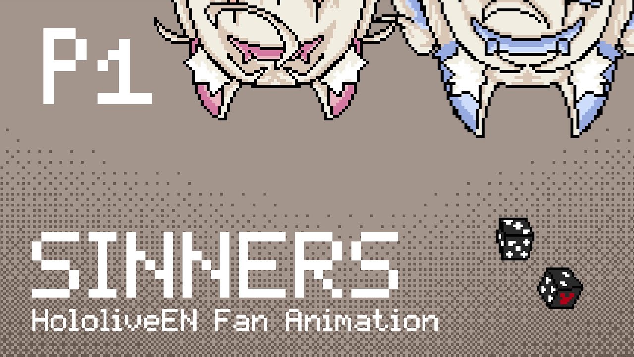 Sinners - PART1【Hololive Fan Animation｜Advent】