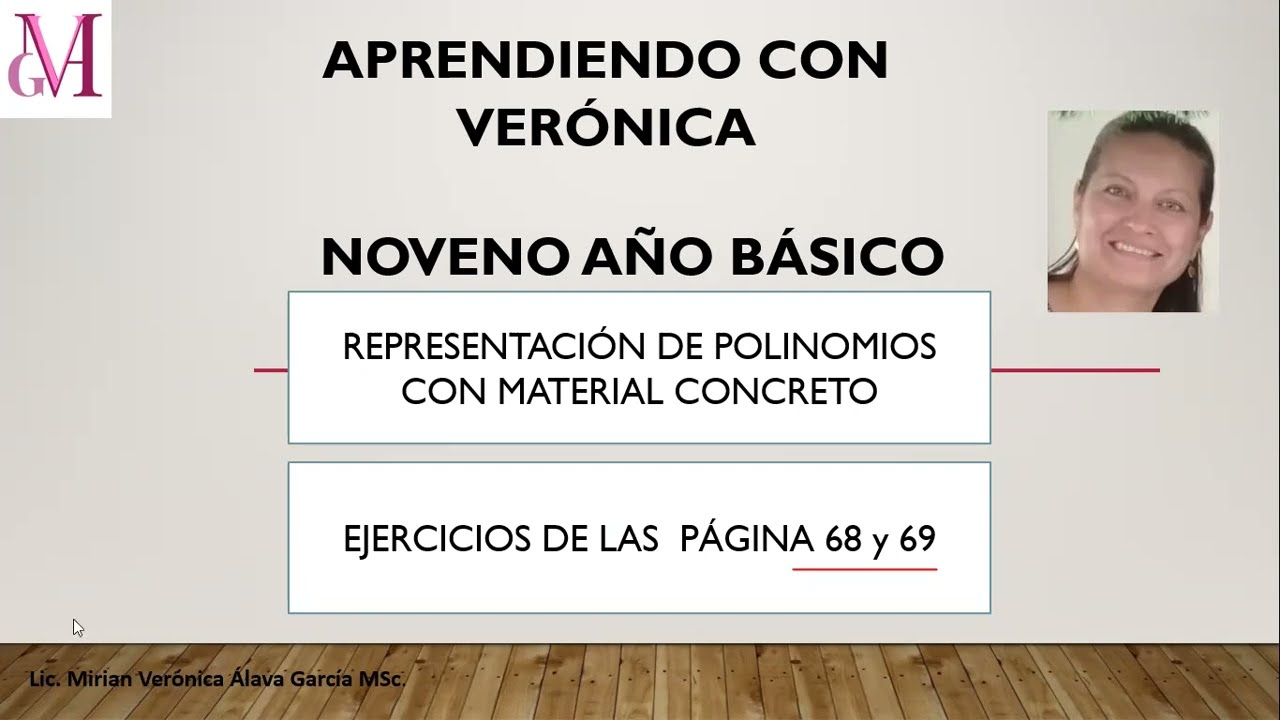 REPRESENTACIÓN DE POLINOMIOS CON MATERIAL CONCRETO NOVENO AB  PÁGINA 68 Y 69