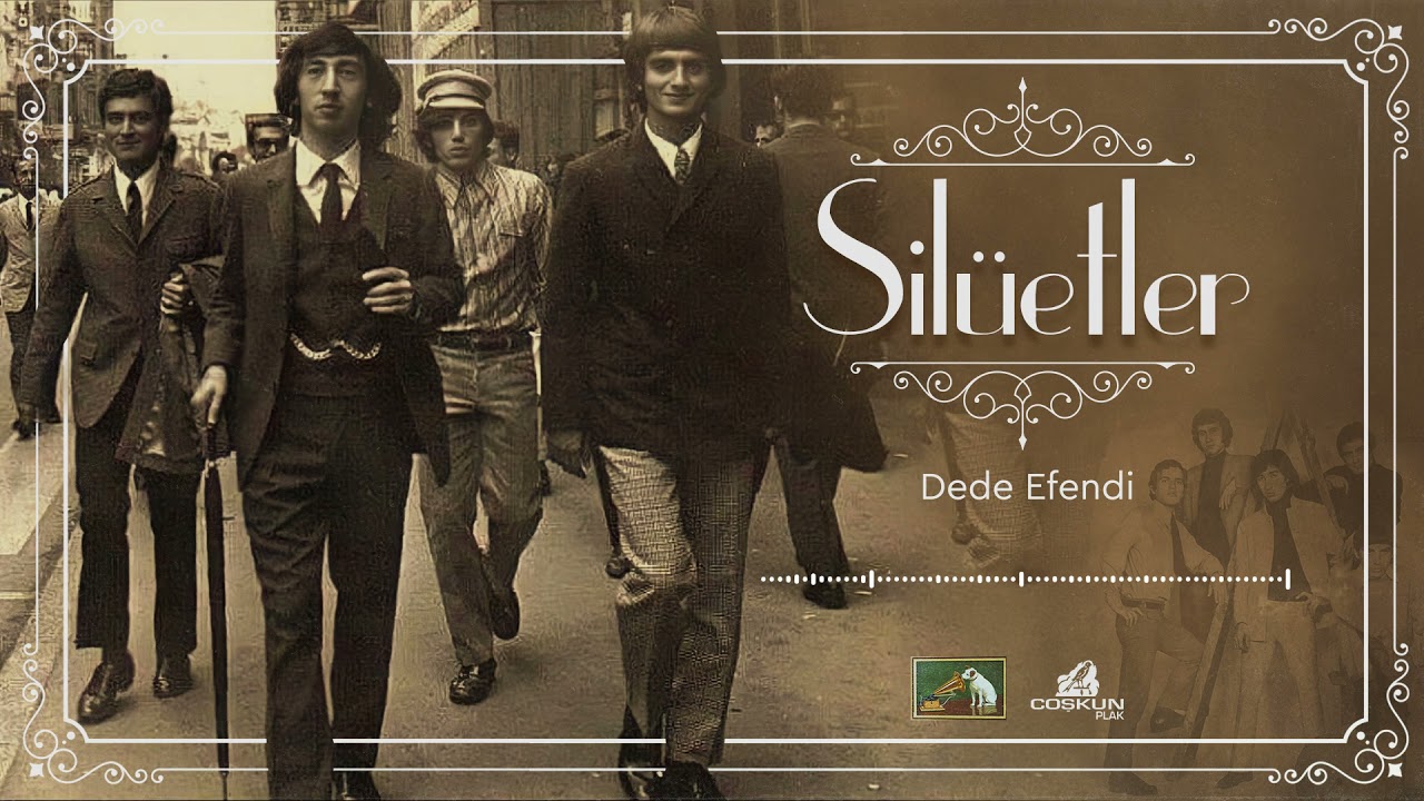 Silüetler - Dede Efendi (1967)