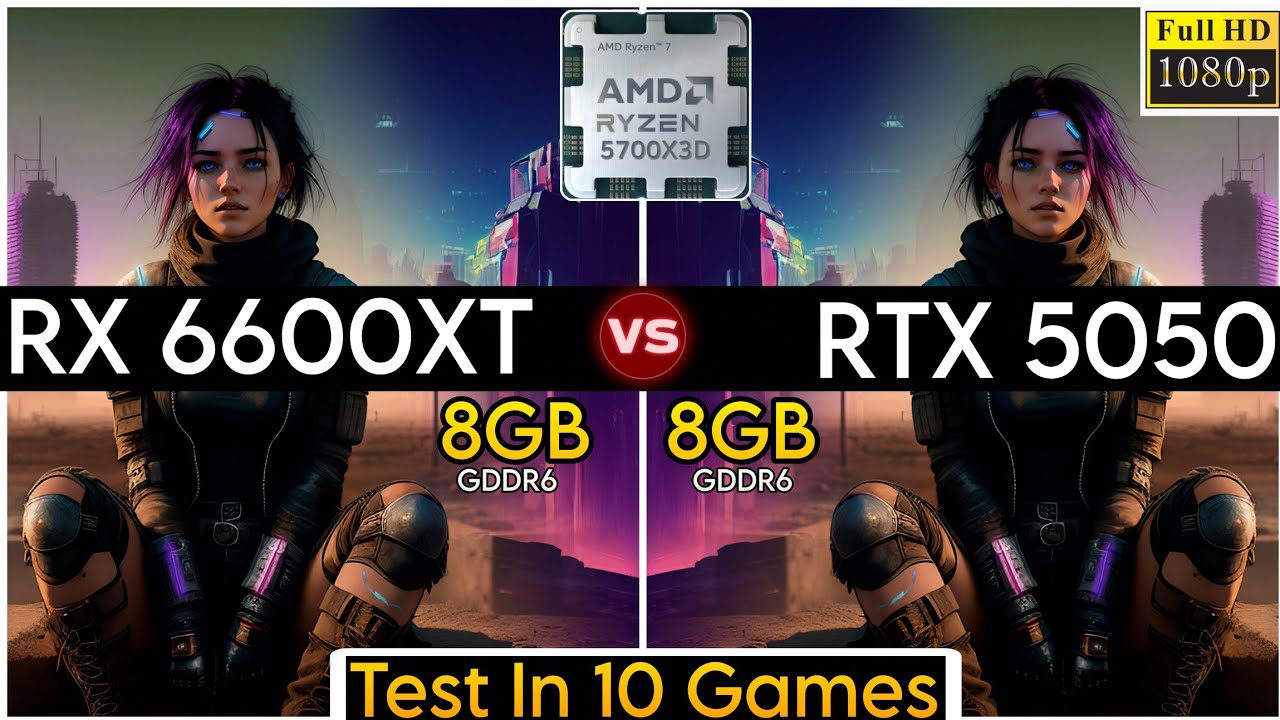 RX 6600 XT vs RTX 5050 - Test In 10 Games - Which Is Better In Performance ?