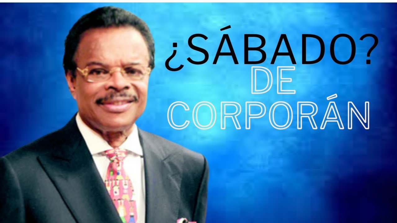 ¿De quién son los sábados? Eran de Corporán de los Santos 