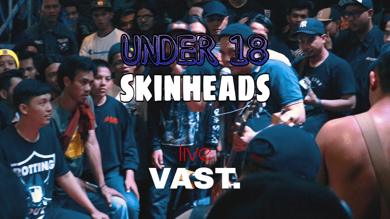 under 18 - skinheads