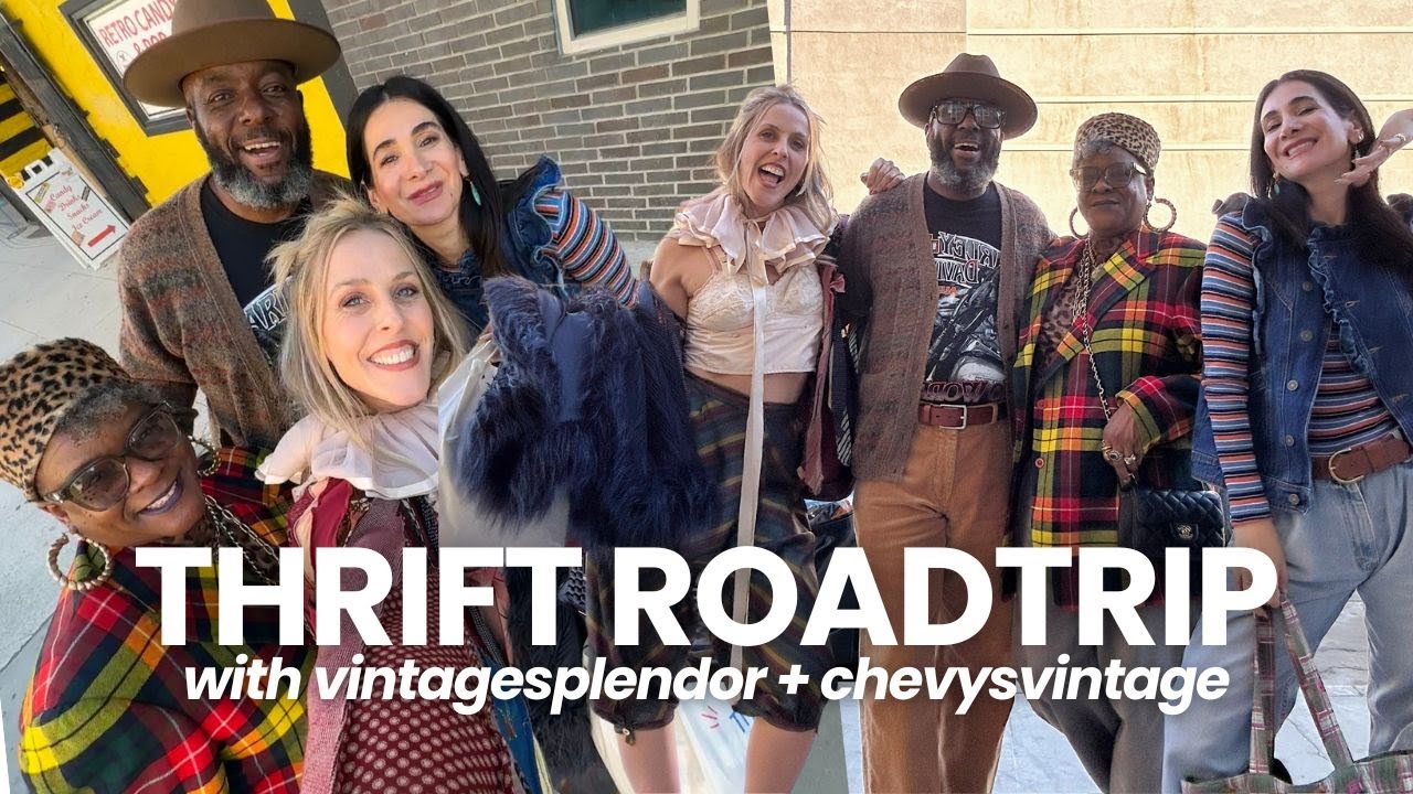 THRIFT ROAD TRIP WITH @AVintageSplendor AND CHEVYSVINTAGE