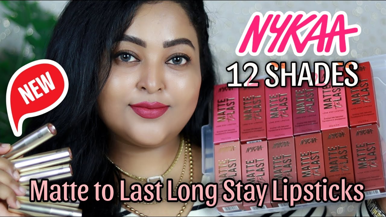 *New* NYKAA MATTE TO LAST LONG STAY LIPSTICKS|| 12 SHADES|| Review & Swatches|| MAC NC41-42 SKINTONE