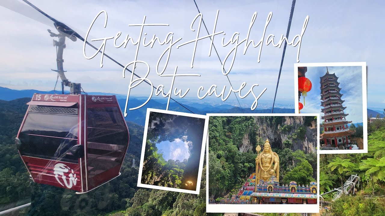 Genting Highlands | Batu Caves | Malaysia Singapore Itinerary | Day 3