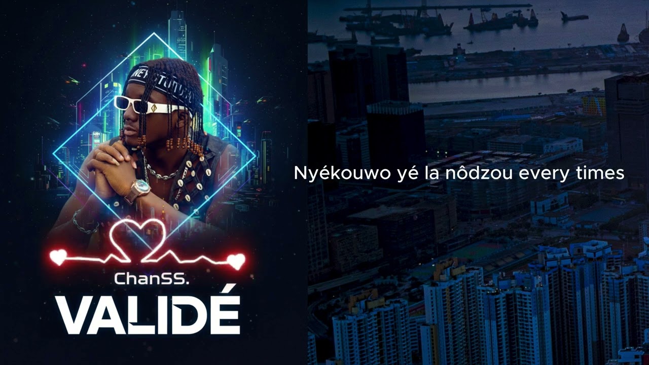 ChansS – Validé (Lyrics Video)