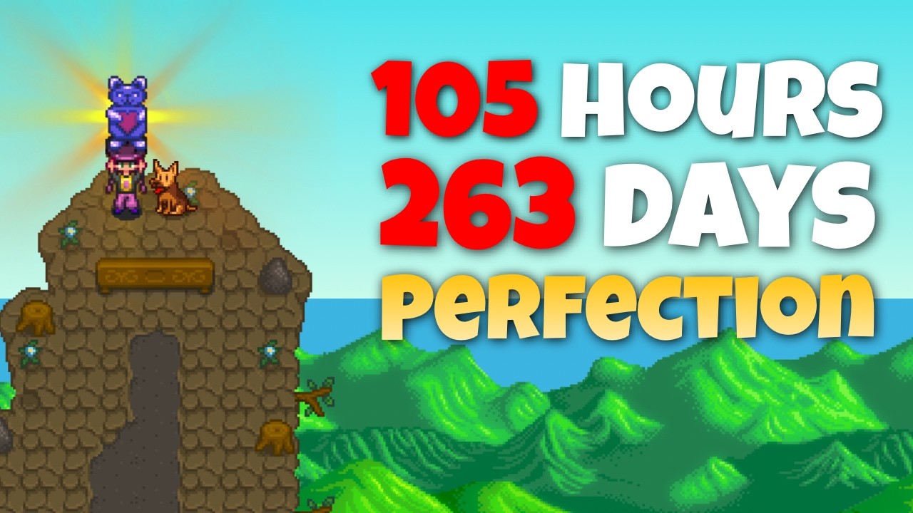 How long does it take to casually reach Perfection in Stardew Valley? | FULL MOVIE