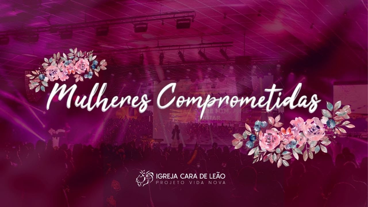 Pra. Rita Salomé - Culto das Mulheres Comprometidas 🌺🦁 - 8/5/2023