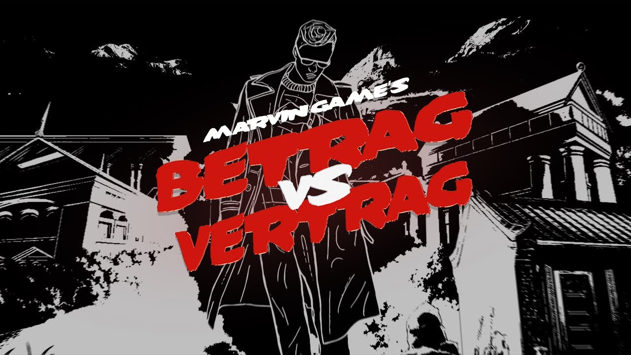 Marvin Game - Betrag vs. Vertrag (Official Video)