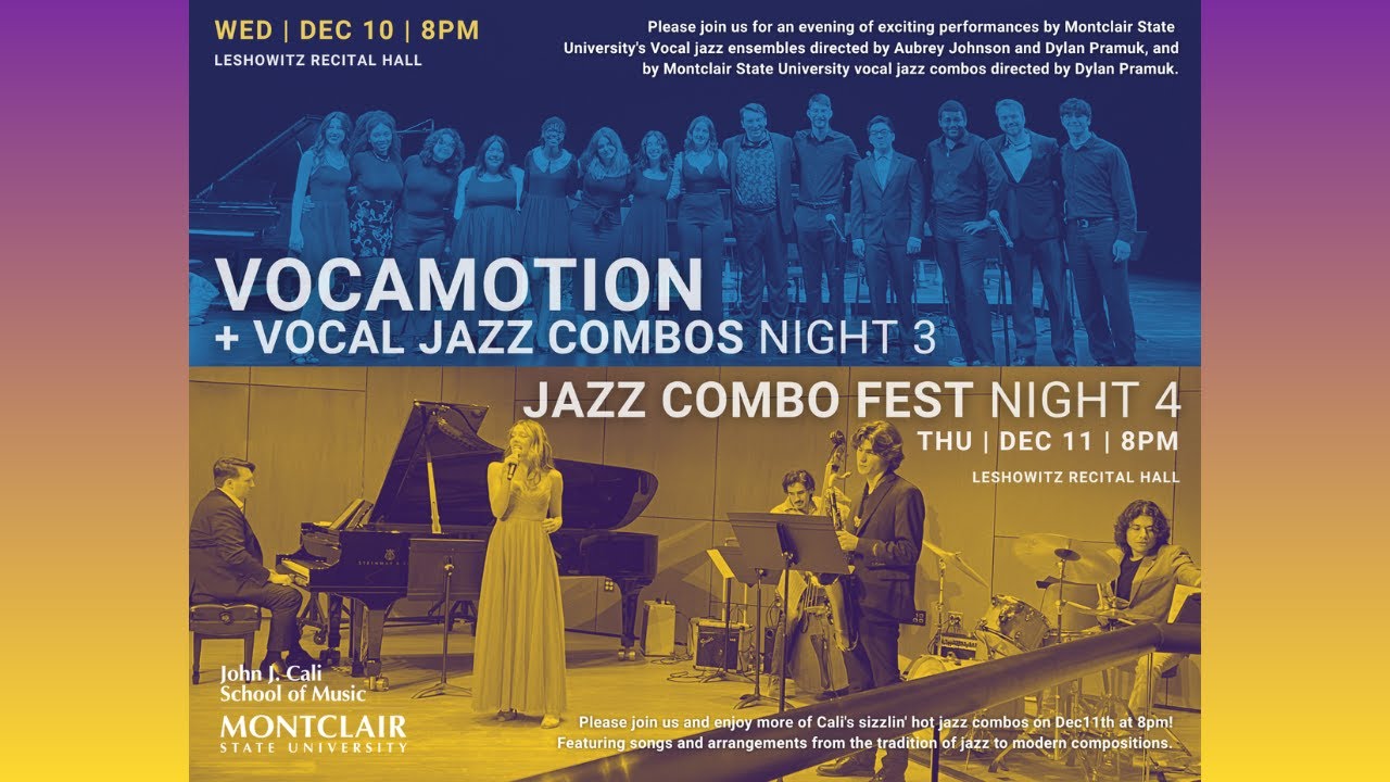 Jazz Vocal Night, Cali School of Music: Vocamotion, Vocamotion II, Vocal Combos