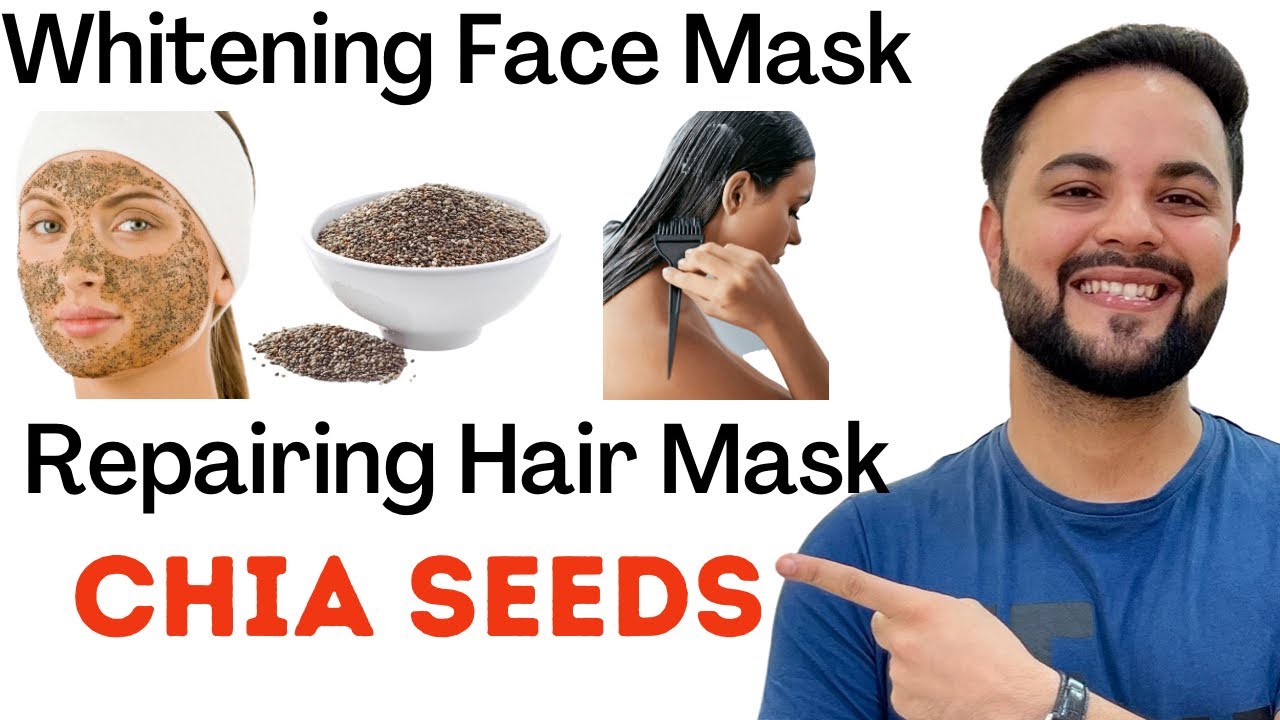 Whitening Face Mask & Repairing Hair Mask with Chia Seeds