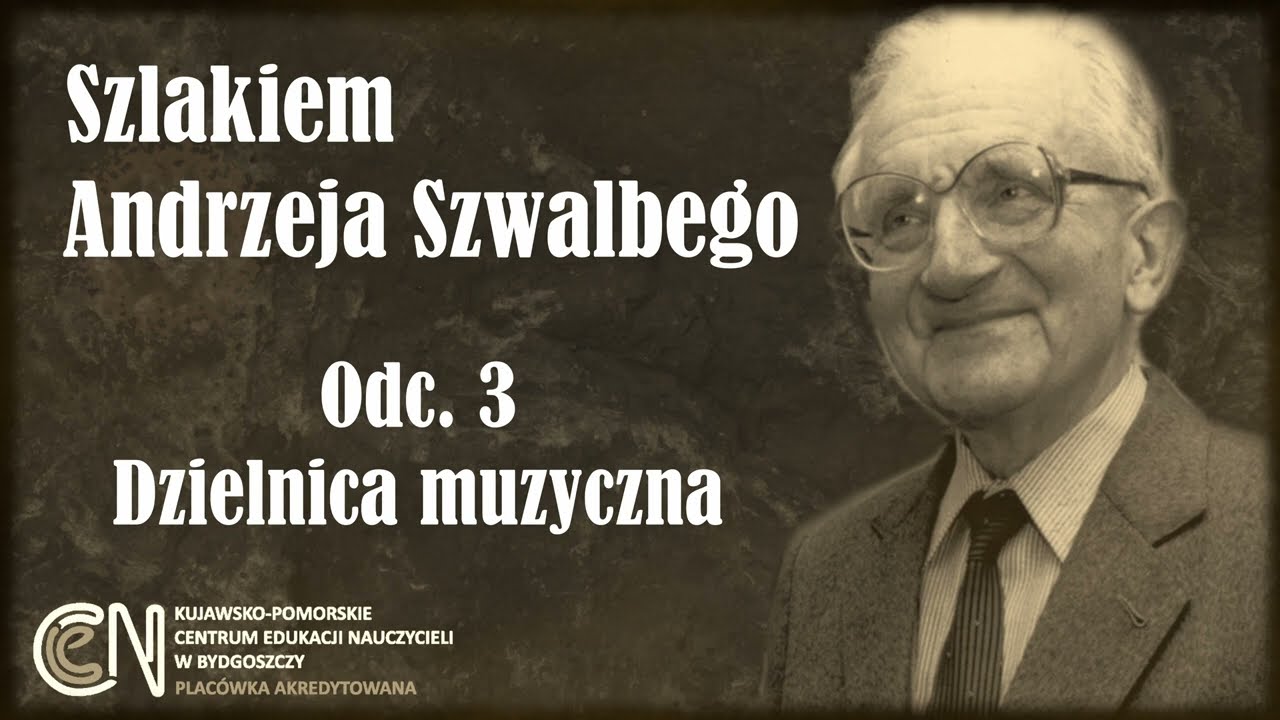 Szlakiem Andrzeja Szwalbego - odc.3 Dzielnica muzyczna