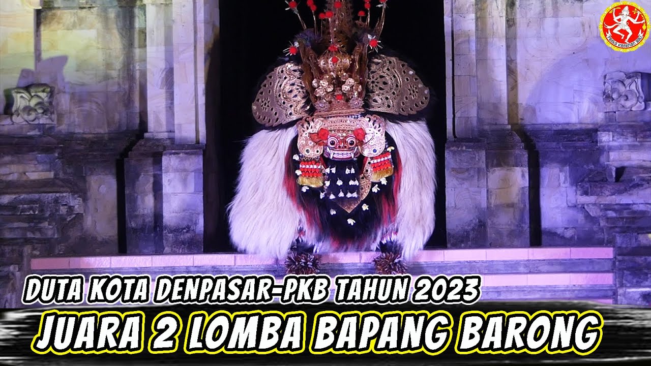 JUARA 2 LOMBA BAPANG BARONG DUTA KOTA DENPASAR PESTA KESENIAN BALI TAHUN  2023