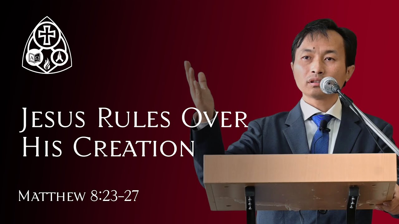 Jesus Rules Over His Creation | Matthew 8:23-27