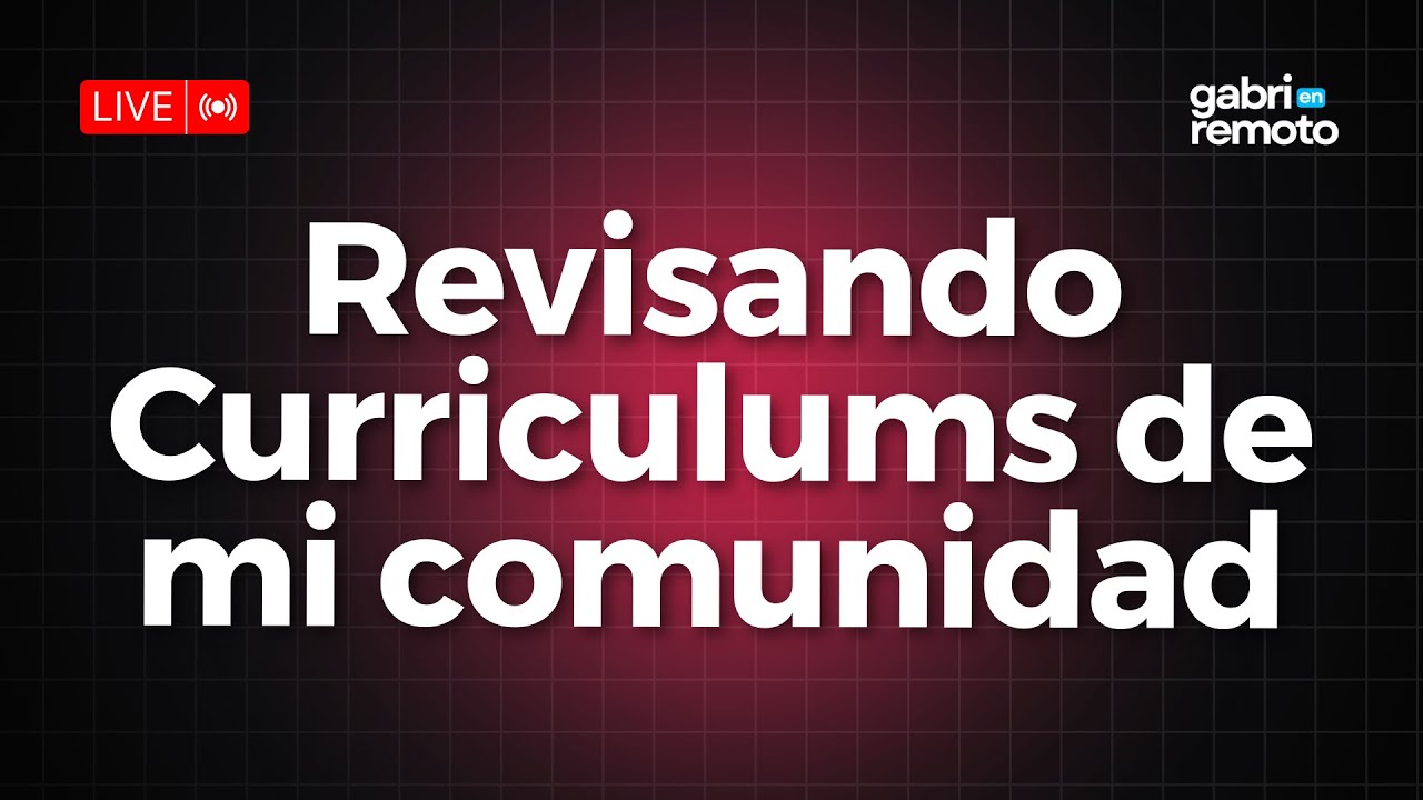 CV GANADOR PARA TRABAJOS REMOTOS (Revisión en VIVO)