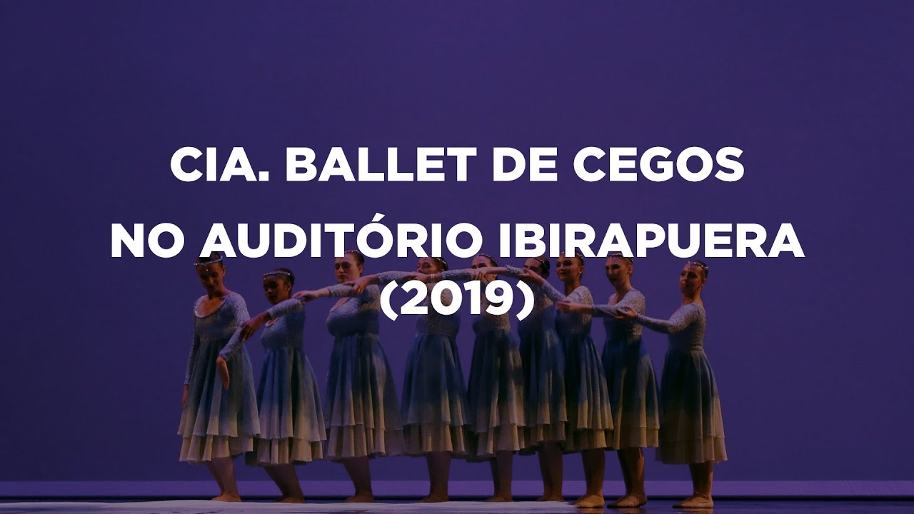 Cia. Ballet de Cegos apresenta espetáculo Dançando sem Limites – Divertissement (2019)