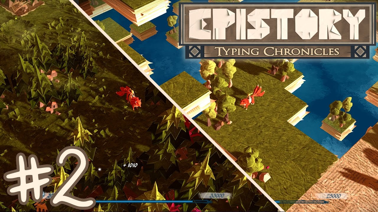 [LET'S PLAY] #2 -  Ch. 1 Signal Fires, Forgotten Forest [Epistory: Typing Chronicles]