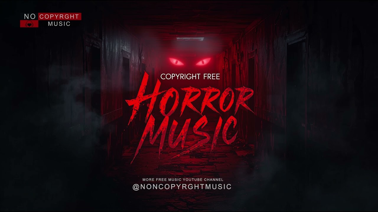Scary Background Music | Free Copyright Horror & Suspense Track#horror #scary #music #nocopyright
