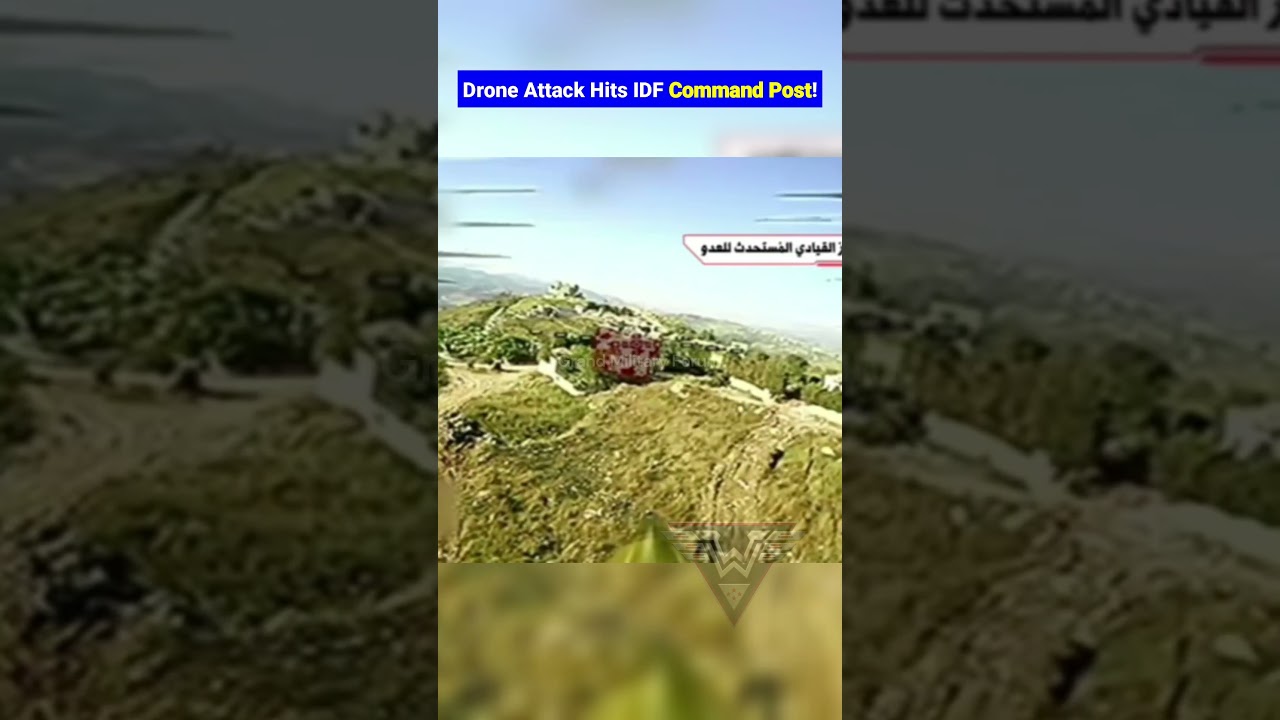 Hezbollah Drone Strike Hits IDF Command Post
