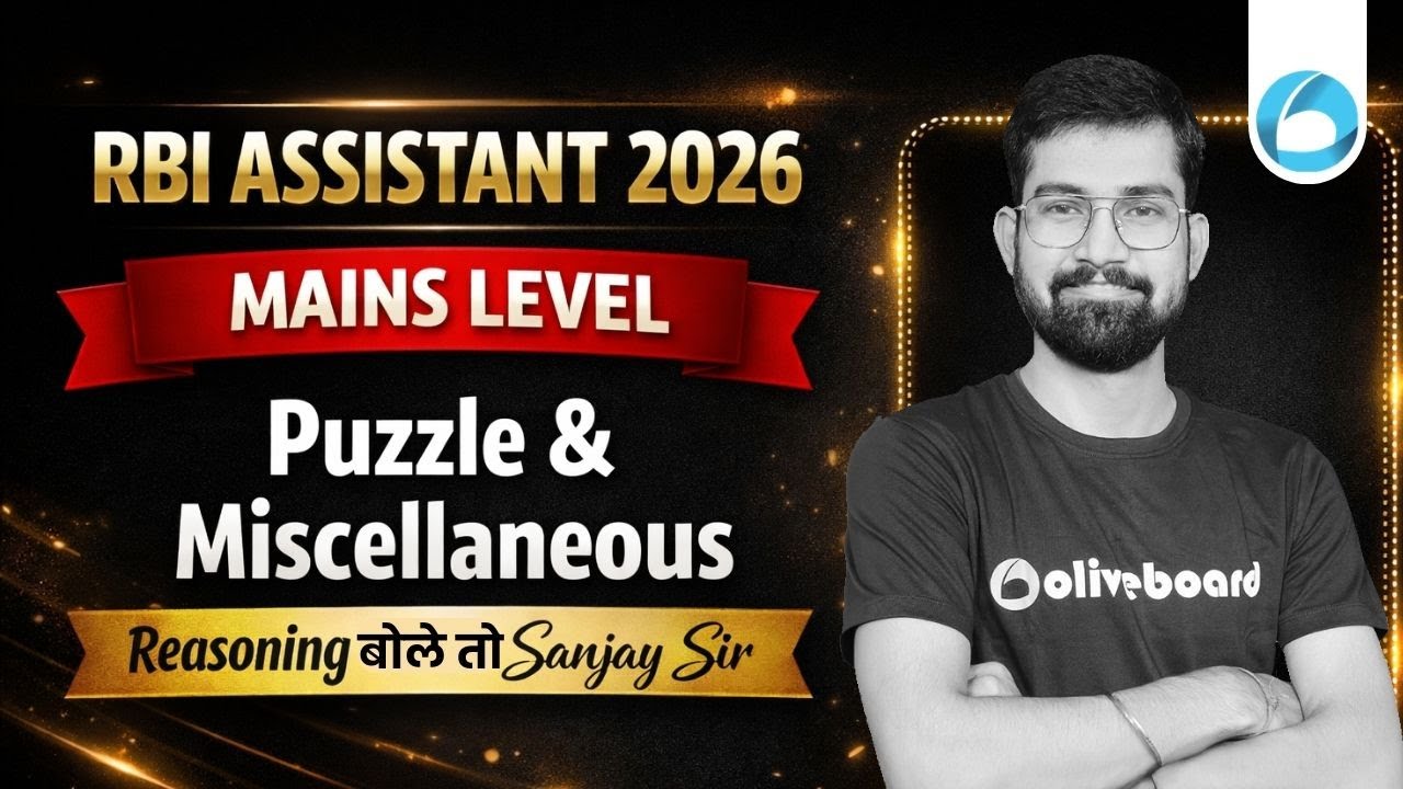RBI Assistant Mains Reasoning Class 2026 | Puzzle & Miscellaneous For RBI Assistant | RBI Assistant
